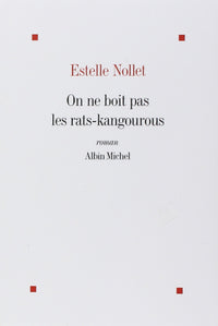 On ne boit pas les rats-kangourous