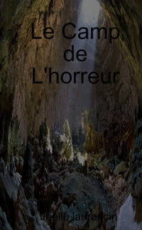 Le Camp de l'horreur