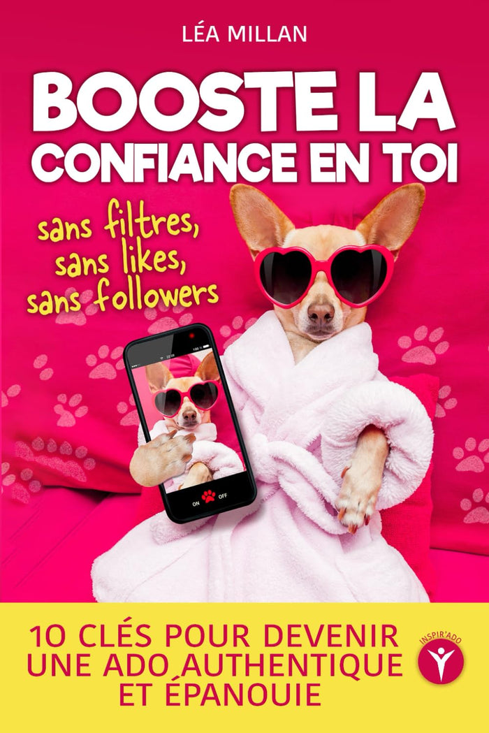 Booste la confiance en toi