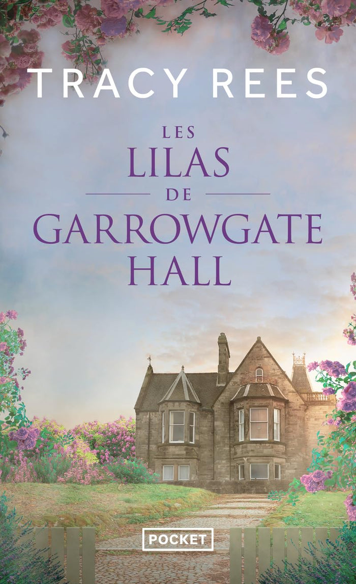 Les lilas de Garrowgate Hall