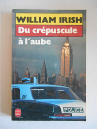 DU CREPUSCULE A L'AUBE