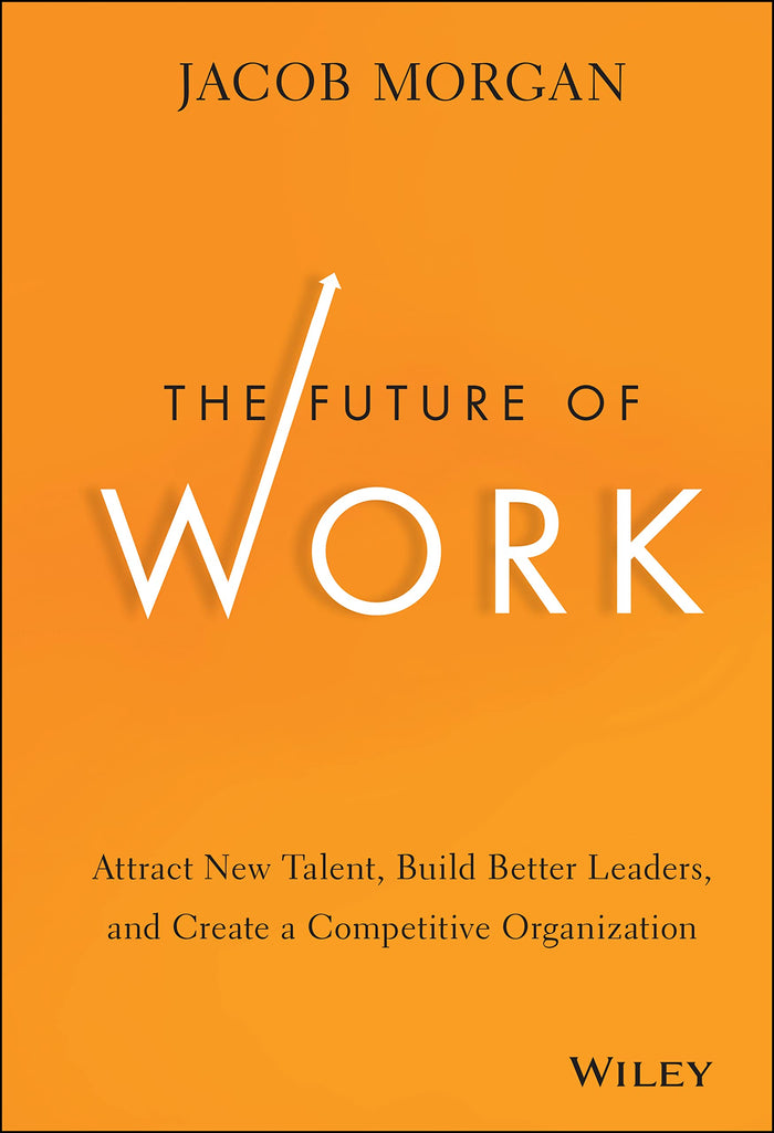 The Future of Work