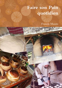 Faire son pain quotidien