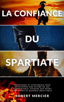 La confiance du Spartiate