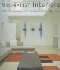 Intérieurs minimalistes: Edition trilingue français-anglais-allemand