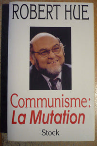 Communisme : la mutation