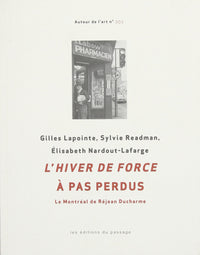 L'hiver de force à pas perdus
