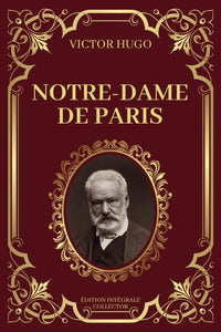 Notre-Dame de Paris (Version abrégée)