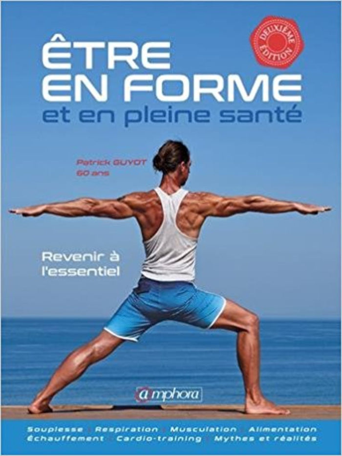 Être en forme et en pleine santé