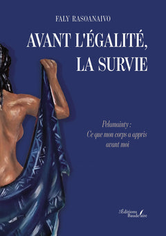 Avant l'égalité, la survie