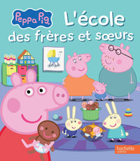 Peppa Pig - L'école des frères et soeurs