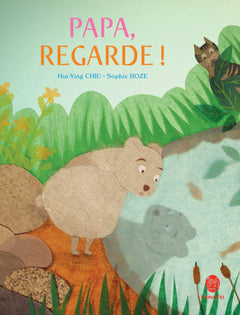 PAPA, REGARDE !