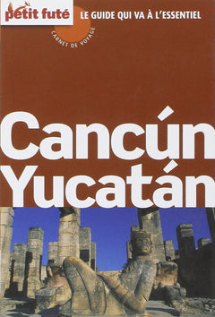 cancun-carnet de voyage petit fute 2014