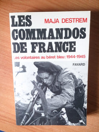 Les Hommes de guerre : Les commandos de France