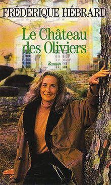Le chateau des oliviers