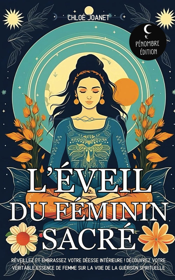 L'éveil du Féminin sacré