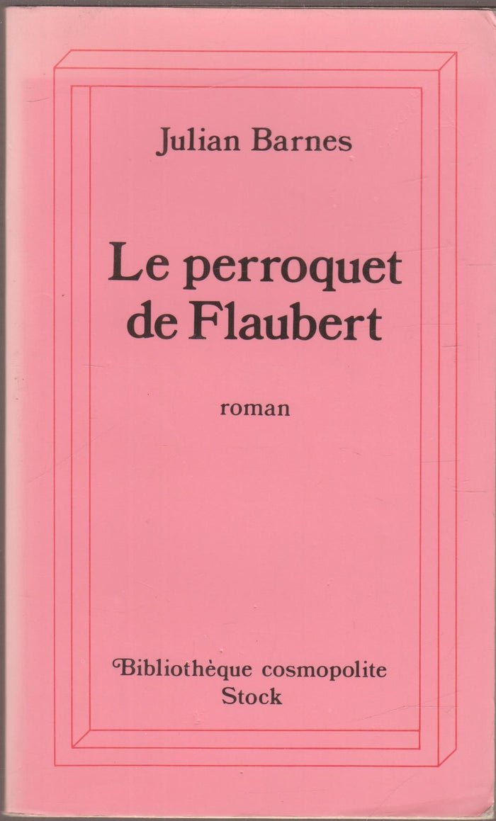 Le Perroquet de Flaubert