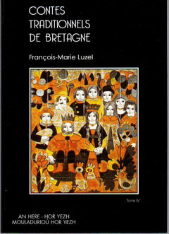 Contes traditionnels de Bretagne, tome 4