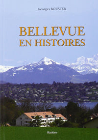 Bellevue en histoires