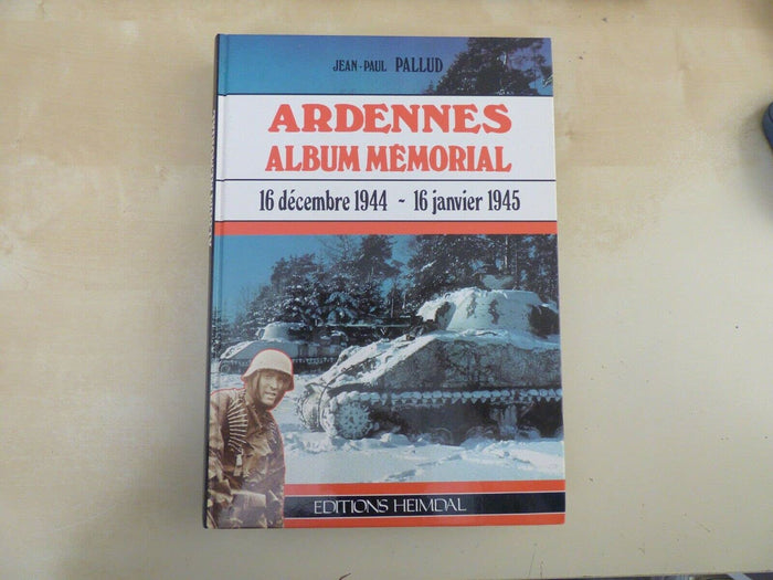 Ardennes Album mémorial