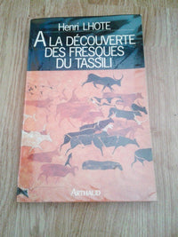 À la découverte des fresques du Tassili