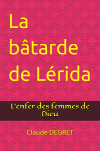 La bâtarde de Lérida