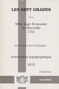 Sept grades de la mere loge
