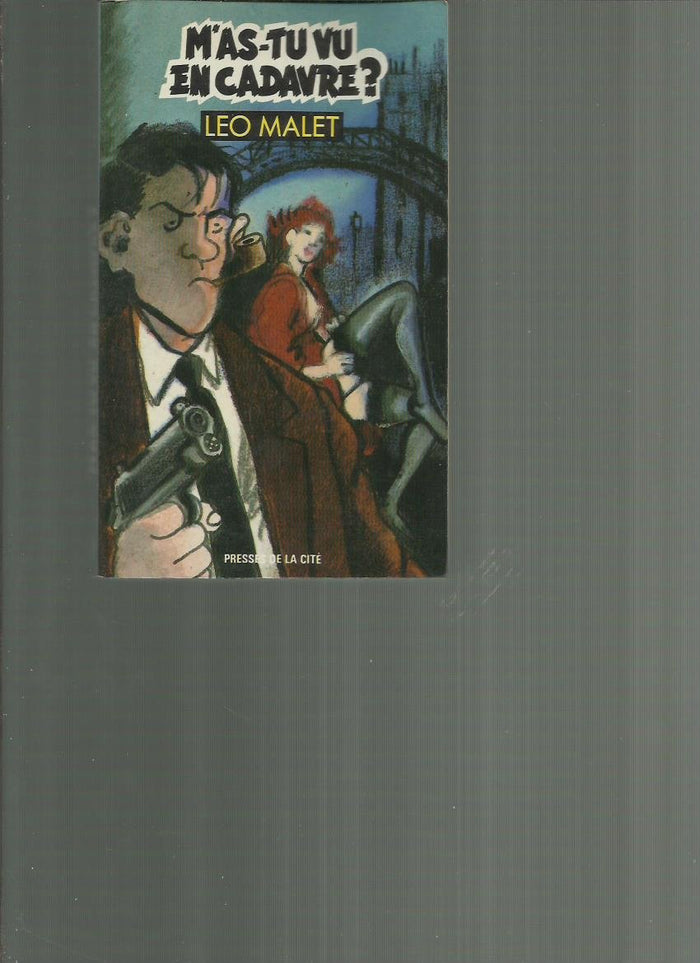 M'as tu vu en cadavre ?