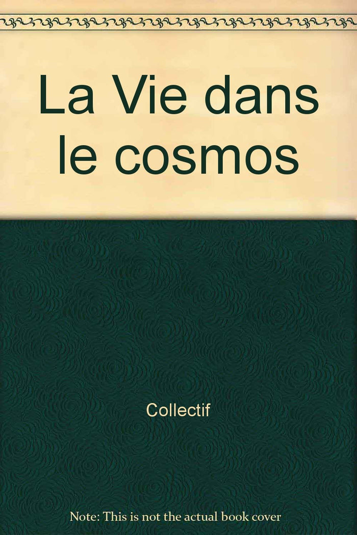 La vie dans le cosmos