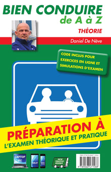 Bien conduire de A à Z : théorie ; Bien conduire de A à Z : examen pratique
