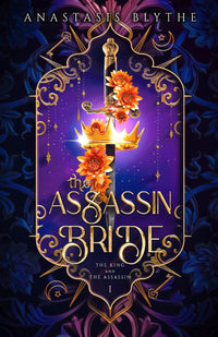 The Assassin Bride: (The King and The Assassin Book 1)