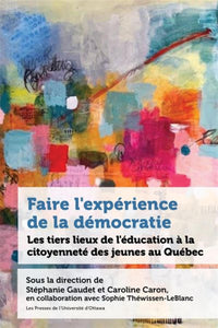 Faire l'expérience de la démocratie