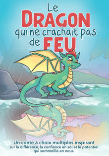 Le dragon qui ne crachait pas de feu