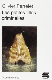 Les Petites Filles criminelles