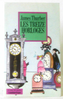 Les Treize horloges