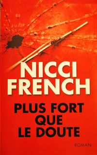 Plus fort que le doute [Broché] by Nicci French