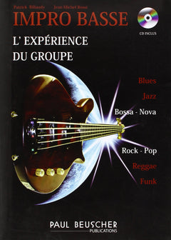 IMPRO BASSE - L'EXPERIENCE DU GROUPE + CD --- BASSE