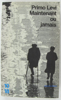 Maintenant ou jamais