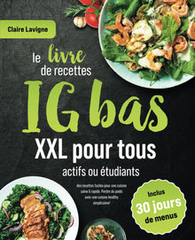 Le livre de recettes IG bas XXL
