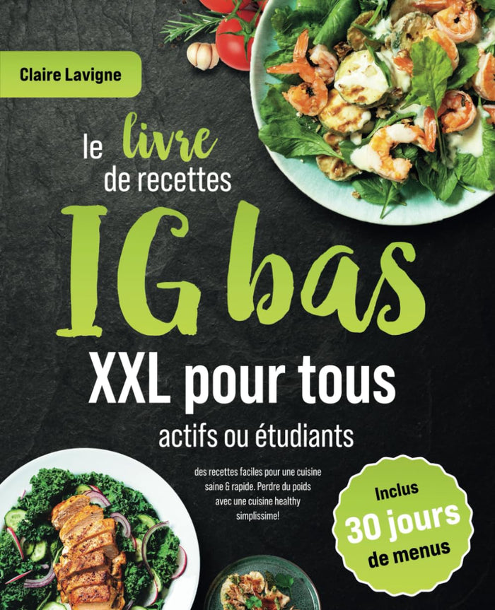 Le livre de recettes IG bas XXL