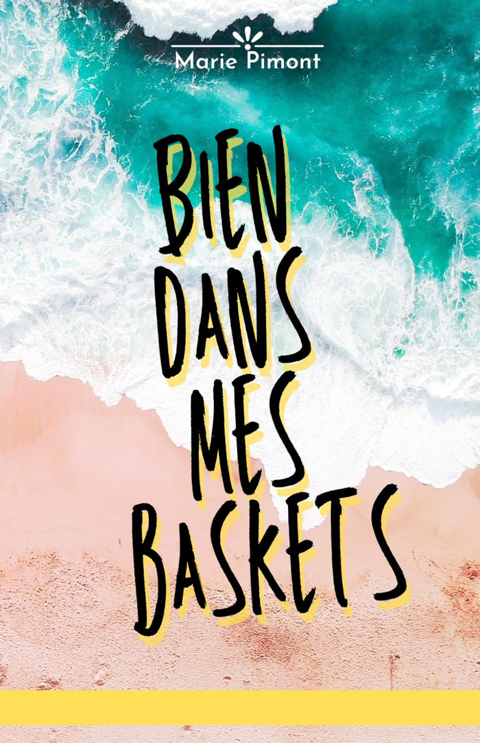 Bien dans mes baskets