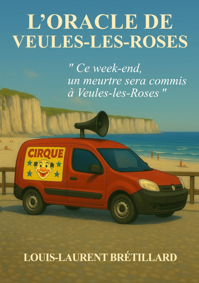 L'oracle de Veules-les-Roses