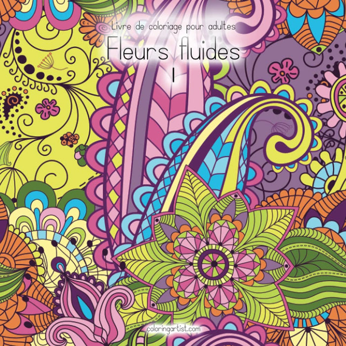 Livre de coloriage pour adultes Fleurs fluides 1