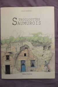 Troglodytes saumurois
