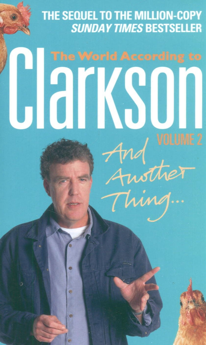 And Another Thing: The World According to Clarkson Volume 2