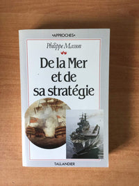 De la mer et de sa stratégie
