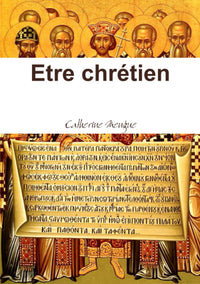 Etre chrétien