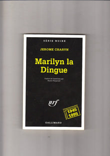 Marilyn la Dingue