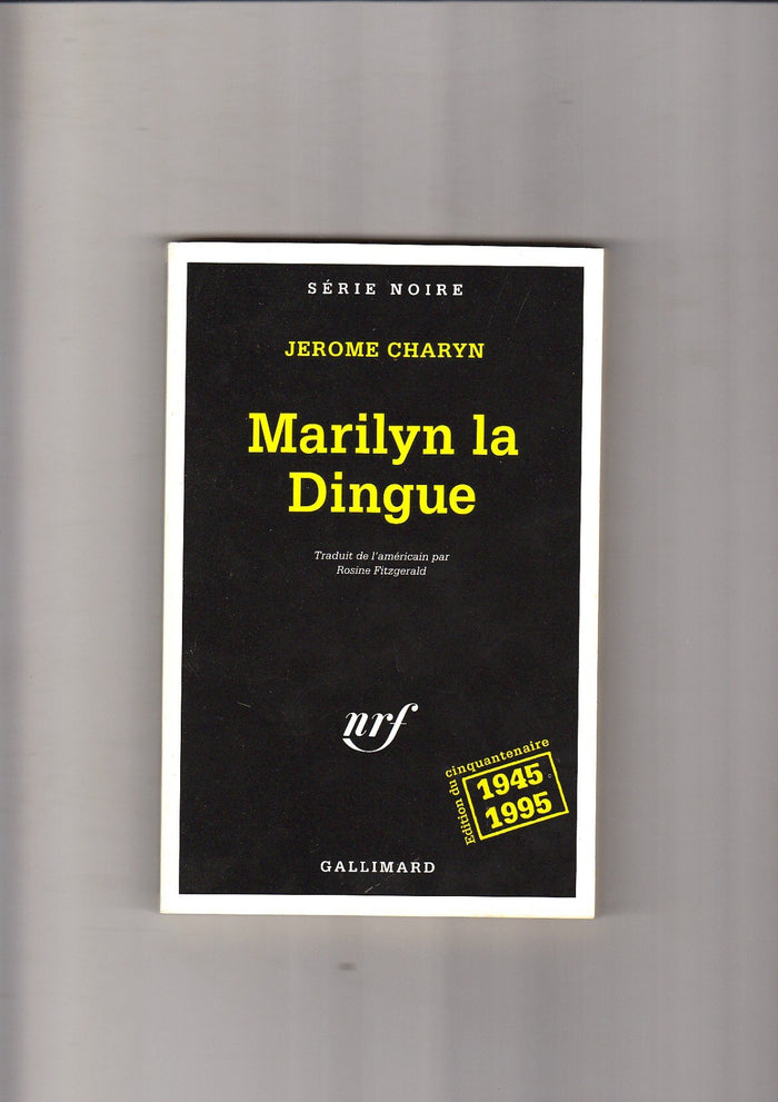 Marilyn la Dingue