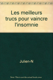 Les meilleurs trucs pour vaincre l'insomnie